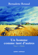 Un homme comme tant d'autres, t. 01